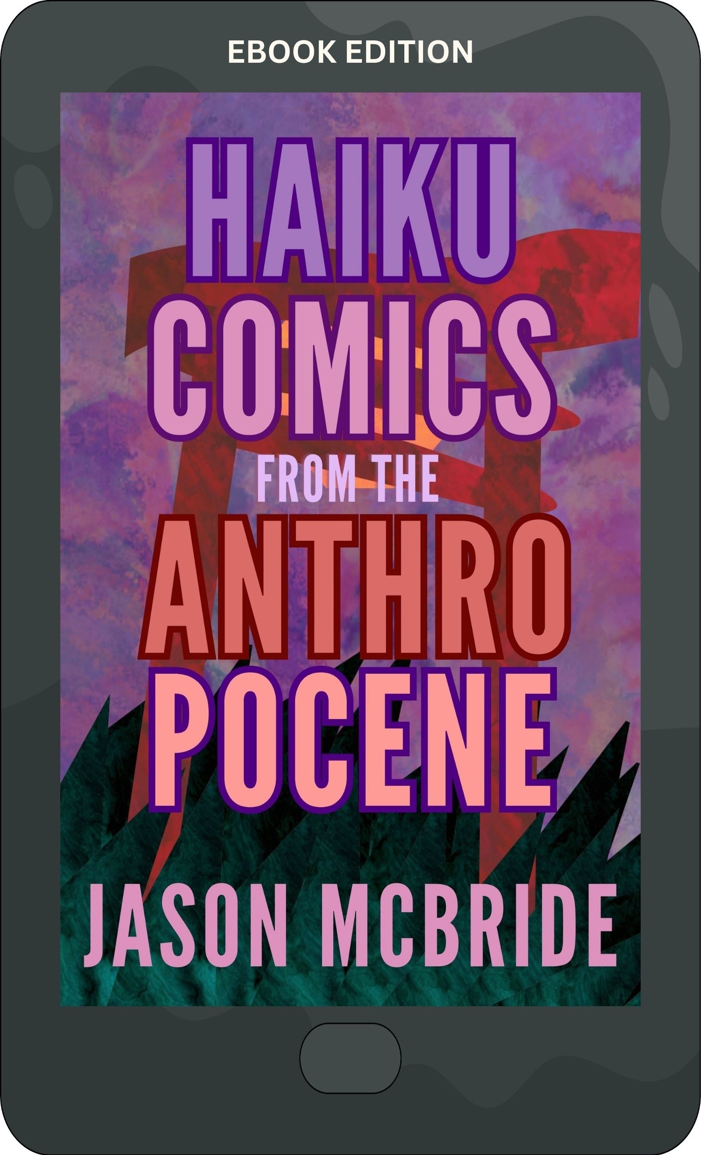 Haiku Comics from the Anthropocene [Ebook]